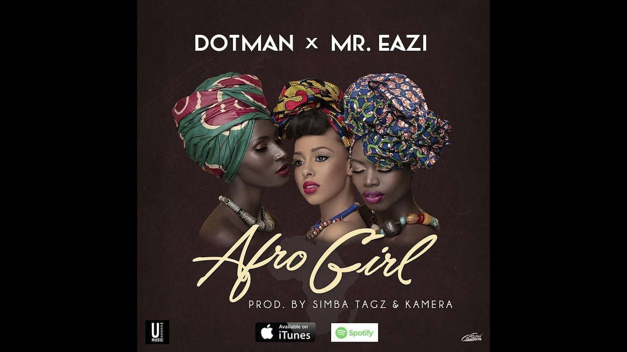 Akube Crooner, Dotman Releases New Song, Afro Girl